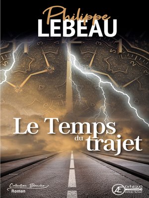 cover image of Le temps du trajet